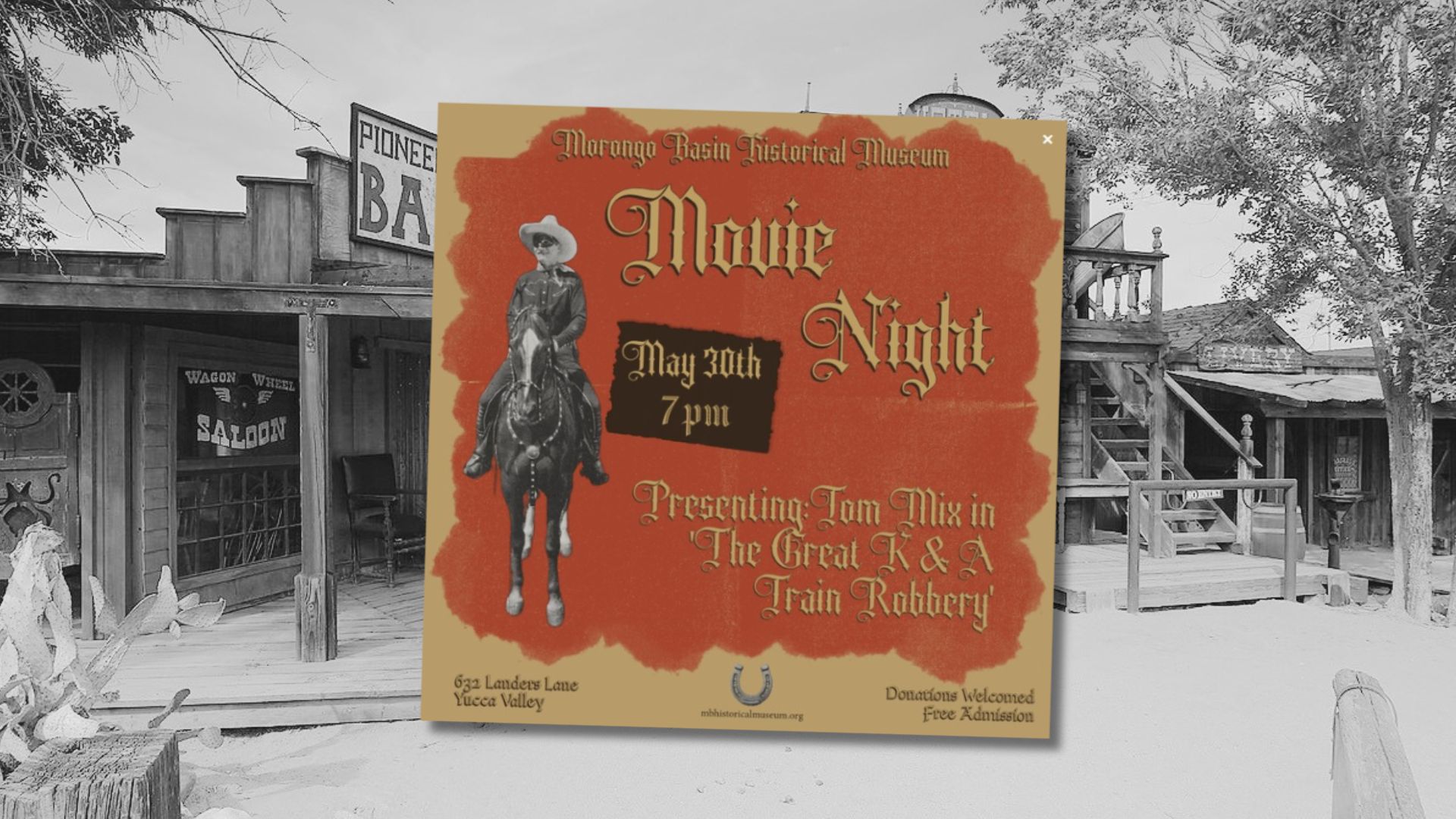 The Morongo Basin Historical Museum screens ‘The Great K&A Train Robbery” tonight (5/30) with audience participation encouraged